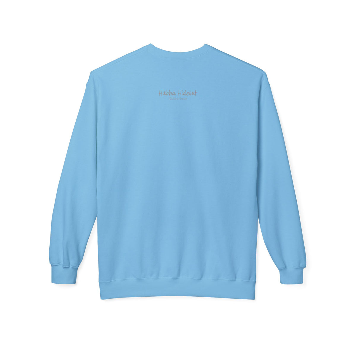 Back of a baby blue crew neck long-sleeve sweatshirt featuring 'Hubba Hideout' printed in small text near the upper back. A subtle yet stylish detail that complements the bold front design, making it a must-have for skateboarding enthusiasts and streetwear fans.